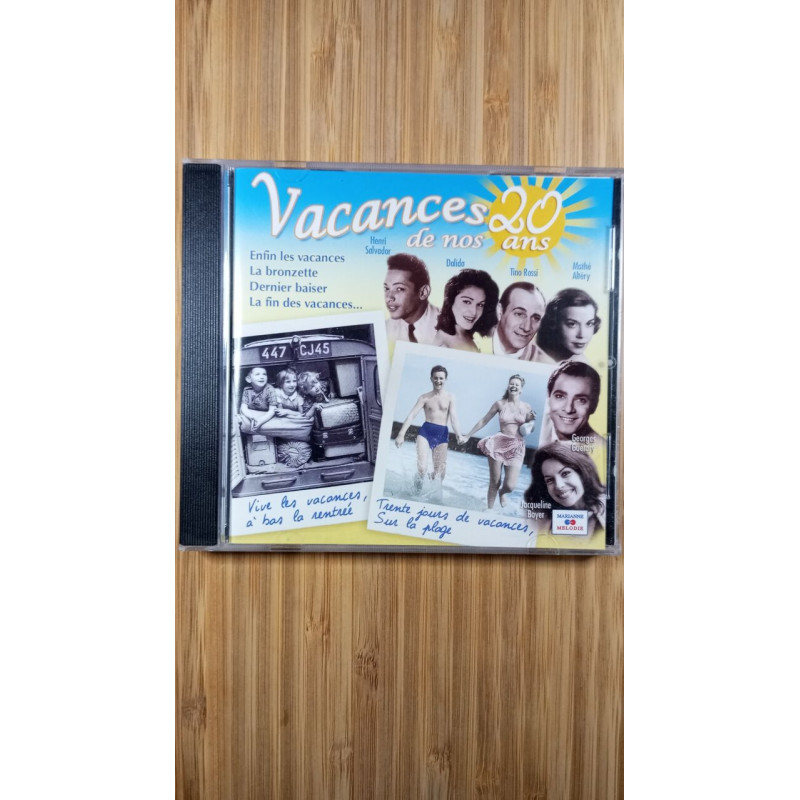 Vacances 20 de nos ans