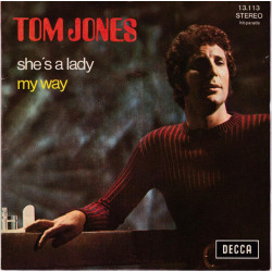She's A Lady / My Way