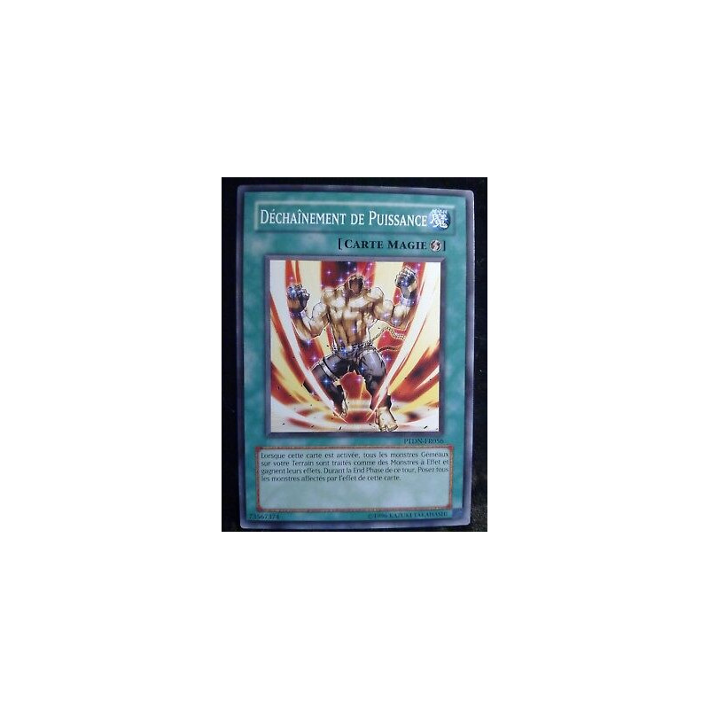 Déchaînement de Puissance PTDN-FR056 Yu-Gi-Oh
