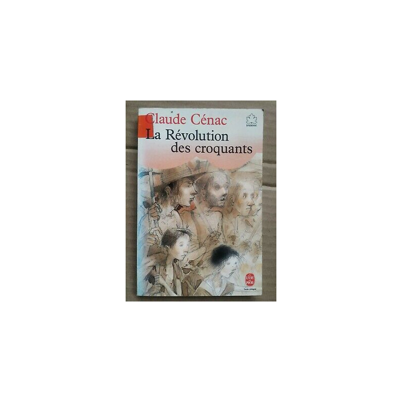 Claude Cénac La Révolution des Croquants