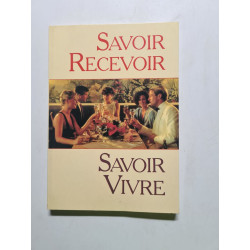 Savoir Recevoir Savoir Vivre