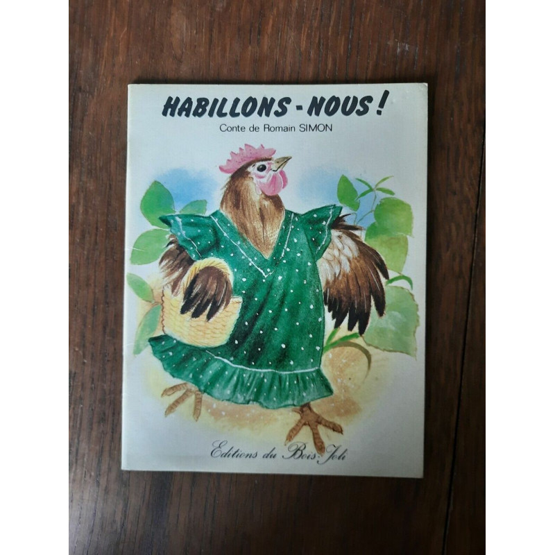 Habillons nous Editions du Bois joli