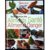Guide pratique des aliments santé aliments danger
