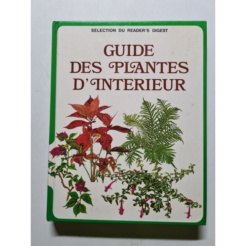 Guide des plantes d'intérieur