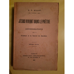 r p Millet Jésus vivant dans le prêtre