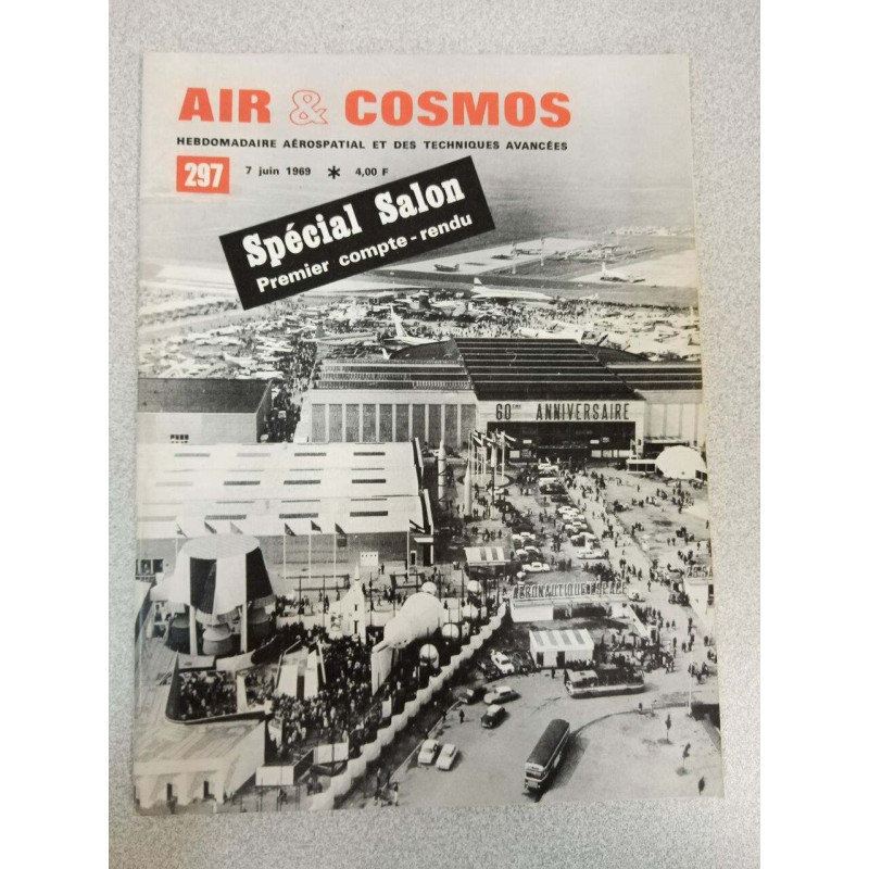 Air et Cosmos Nº297 / Juin 1969