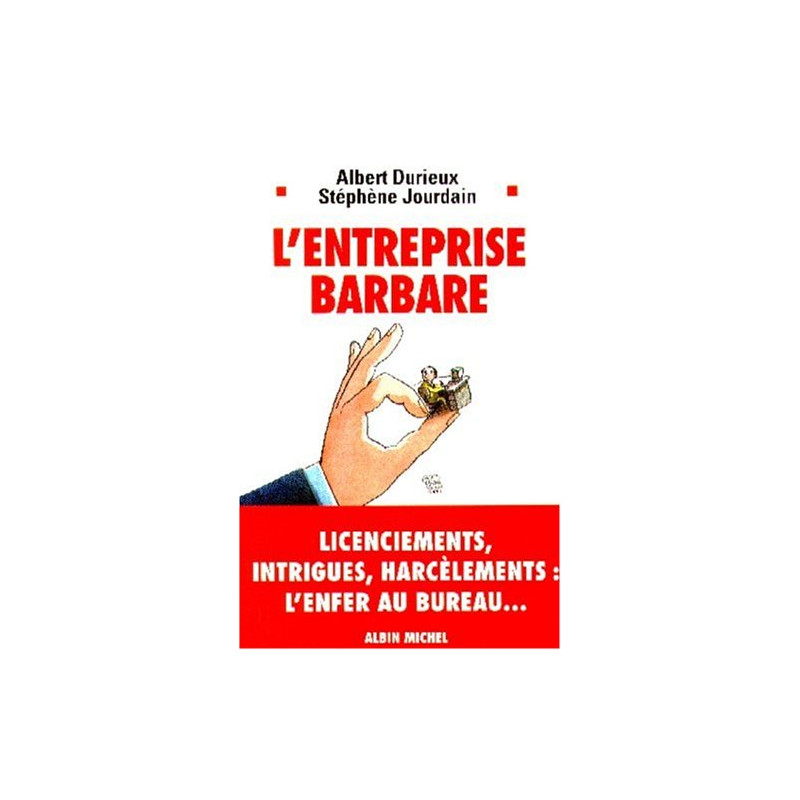 L'entreprise barbare