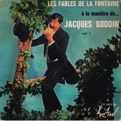 Les Fables De La Fontaine A La Manière De... Jacques Bodoin Vol.1