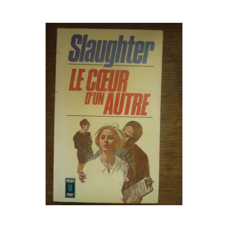 f g slaughter Le coeur d'un autre PRESSES POCKET