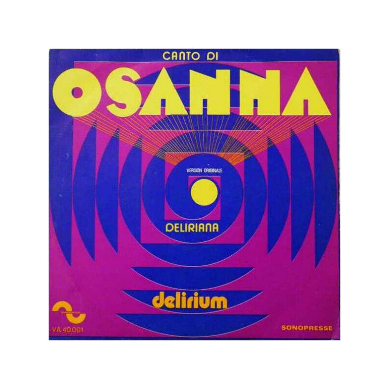 Osanna / Deliriana