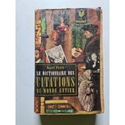 Le dictionnaire des citations du monde entier