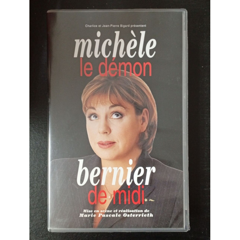 Michèle Bernier : Le Démon de Midi [VHS]