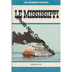 Le Mississippi (Les Grands fleuves)
