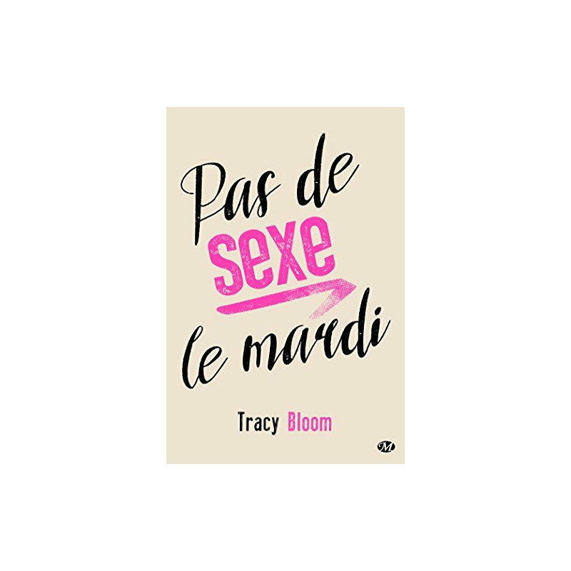 Pas de sexe le mardi