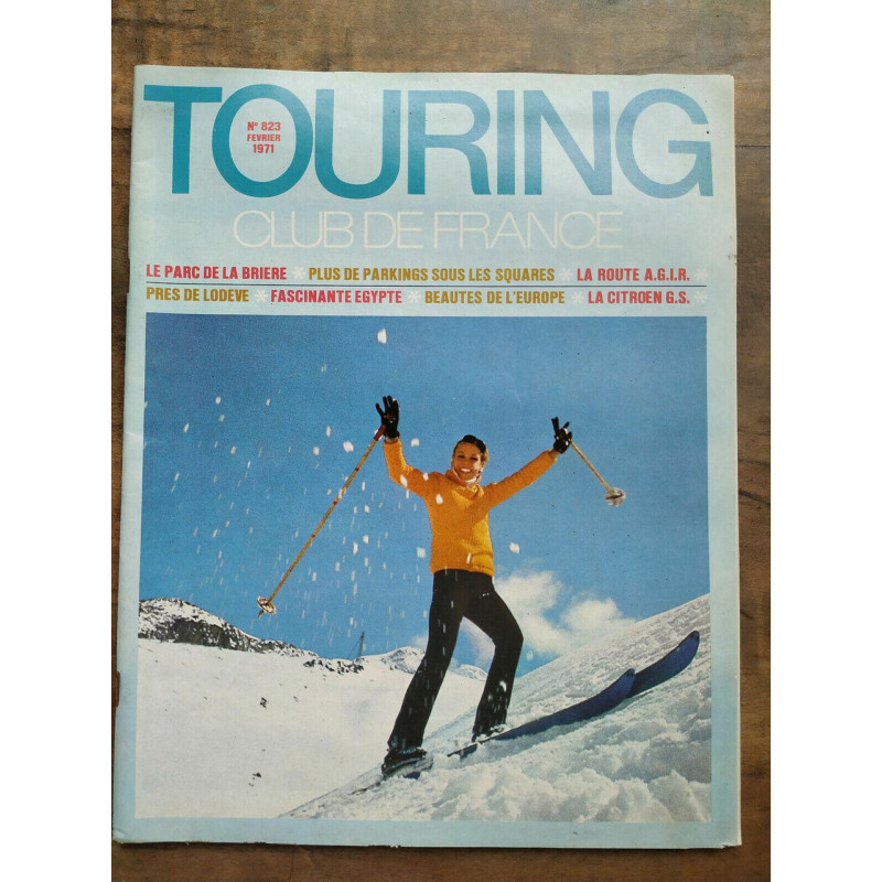 Touring club de France n823 Février 1971
