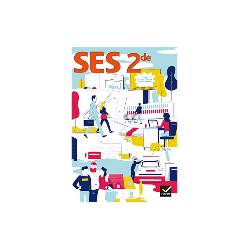 Sciences Economiques et Sociales 2de Éd. 2017 - Livre élève