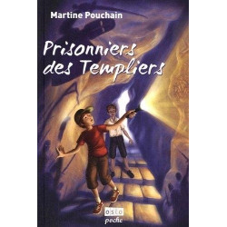 Prisonniers des templiers