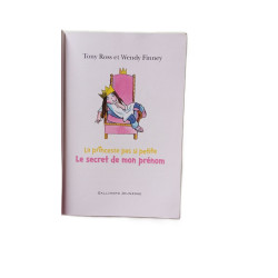 La princesse pas si petite 1 : Le secret de mon prénom