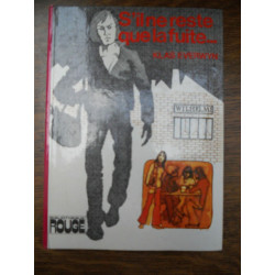 Klas everwyn S'il ne reste que la fuite Bibliothèque rouge