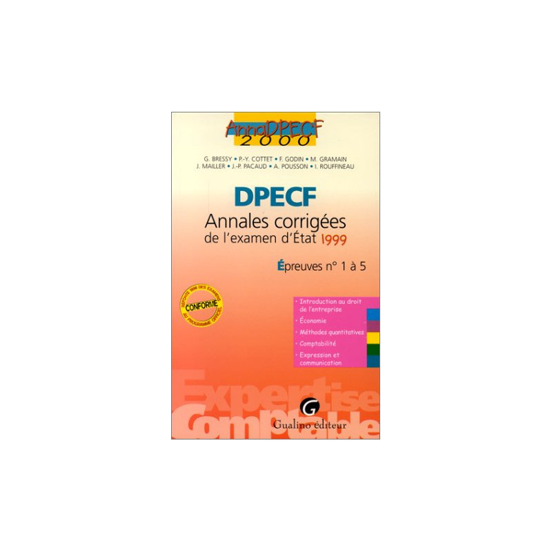 ANNALES CORRIGEES DPECF EPREUVES N° 1 A 5. Edition 2000