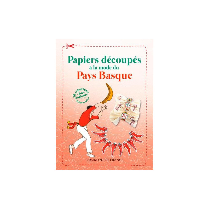 Papiers decoupes a la mode basque