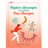 Papiers decoupes a la mode basque Papiers decoupes a la mode basque
