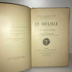 Alfred de Champeaux LE MEUBLE t 1 antiquité Moyen Age et Renaissance