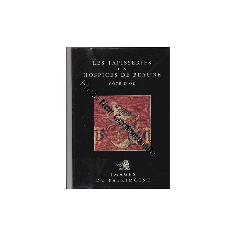 Les Tapisseries Des Hospices De Beaune