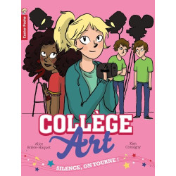 Collège Art Tome 2 : Silence on tourne