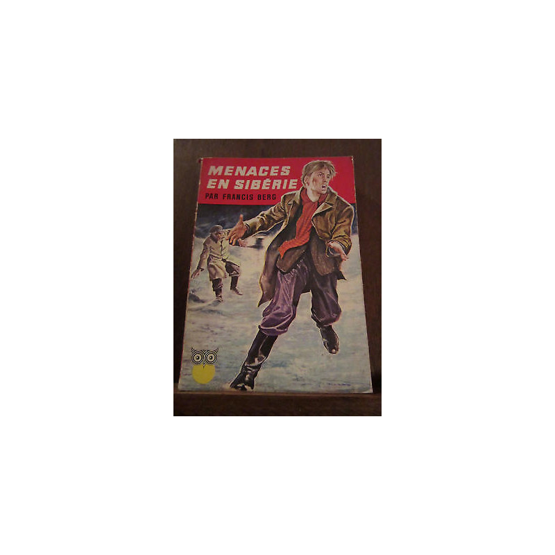 Francis berg menaces en sibérie Ditis