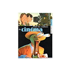 Dans les coulisses du cinéma