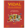 Dictionnaire VIDAL DE LA FAMILLE