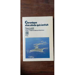 chronique d'un siècle qui s'enfuit p o l
