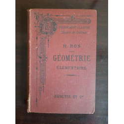 H. Bos - Géométrie élémentaire Librairie Hachette