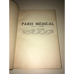 GILBERT CARNOT revue PARIS MEDICAL année MEDECINE Nr 1 à 52 GUERRE