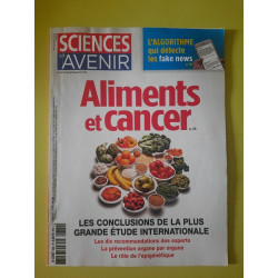 Sciences Et Avenir Nº864 Aliments Et Cancer Février 2019