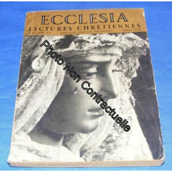 Ecclésia Lectures Chrétiennes N° 49 : L'âge International Et Les...