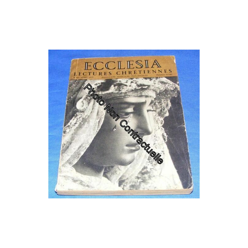 Ecclésia Lectures Chrétiennes N° 49 : L'âge International Et Les...