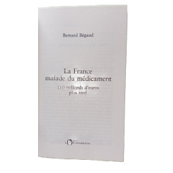 La France malade du médicament: 110 milliards d'euros plus tard
