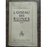 Pierre Benoît L'oiseau des ruines