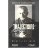 Trajectoires- D'une Vie A L'autre