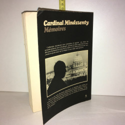 Mindszenty MEMOIRES Des prisons d'Hitler et de Staline à l'exil