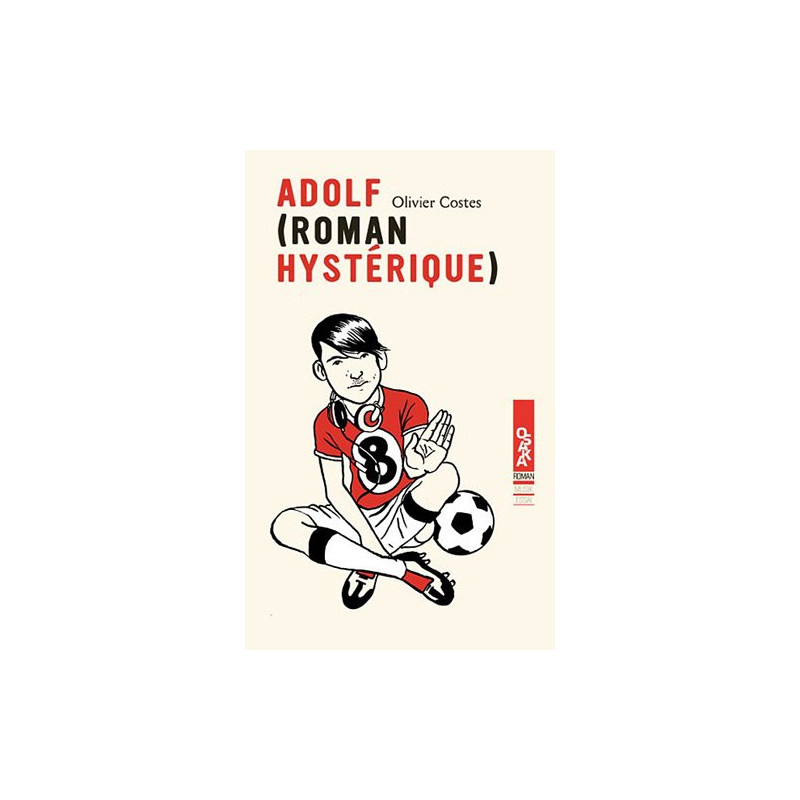Adolf (roman hystérique)