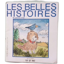 Les belles histoires de pomme d'api Nº110 Tit et Pat