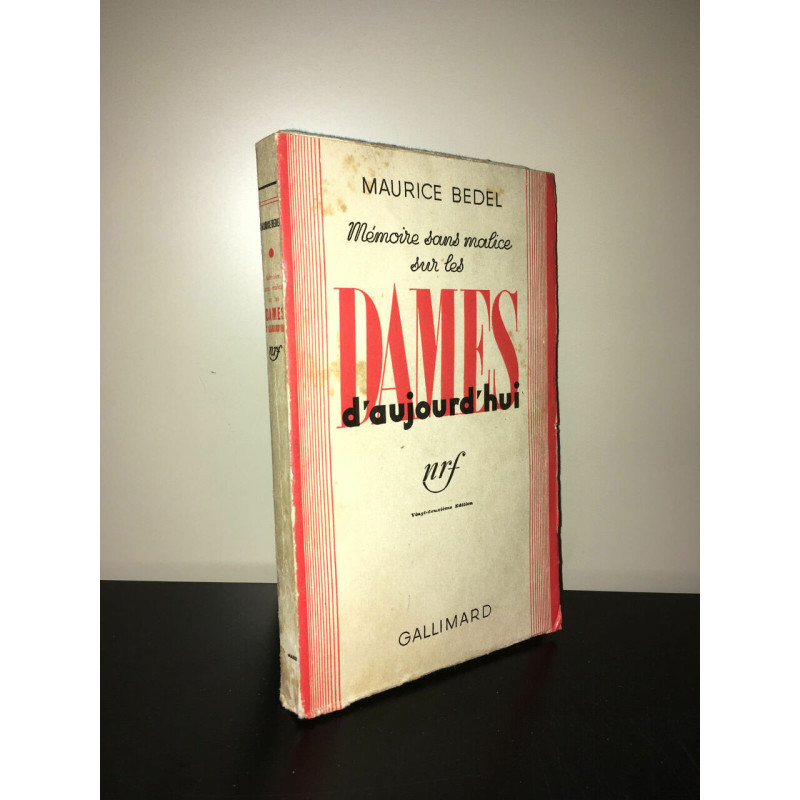 MEMOIRE SANS MALICE SUR LES DAMES D'AUJOURD'HUI Nrf