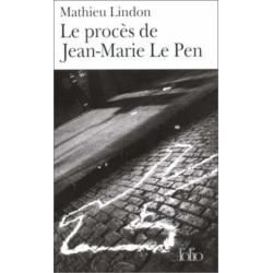 Le Procès de Jean-Marie le Pen