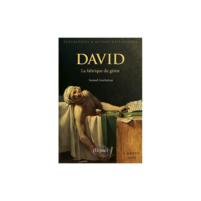 David. La fabrique du génie
