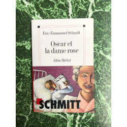 Oscar et la dame rose Albin Michel