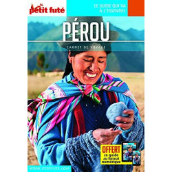 Guide Pérou 2018 Carnet Petit Futé
