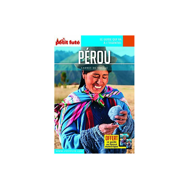 Guide Pérou 2018 Carnet Petit Futé